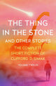 Book cover of: Thing in the Stone. By: Clifford D. Simak