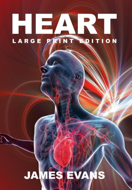 Book cover of: Heart. By: Evans, James