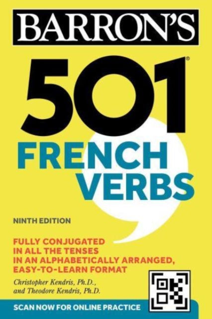 Book cover of: 501 French Verbs, Ninth Edition. By: Christopher Kendris
