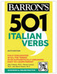 Book cover of: 501 Italian Verbs, Sixth Edition. By: John Colaneri