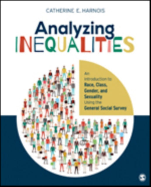 Book cover of: Analyzing Inequalities. By: Catherine Harnois