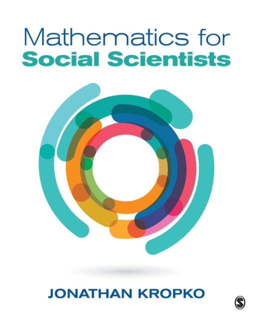 Book cover of: Mathematics for Social Scientists. By: Jonathan M. Kropko