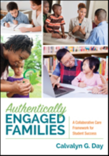 Book cover of: Authentically Engaged Families. By: Calvalyn G. Day