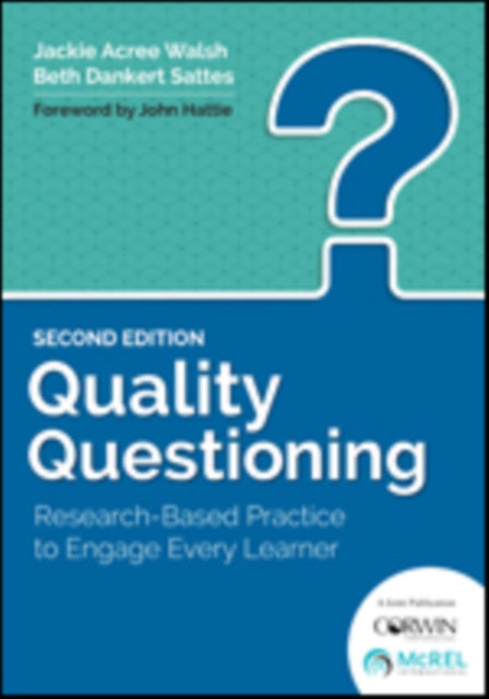 Book cover of: Quality Questioning. By: Jackie A. Walsh