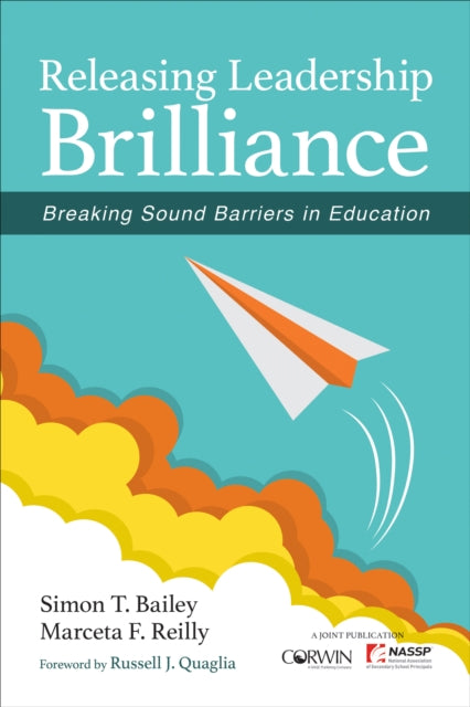 Book cover of: Releasing Leadership Brilliance. By: Simon T. Bailey