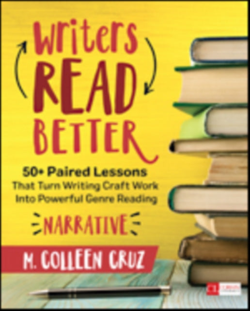 Book cover of: Writers Read Better: Narrative. By: M. Colleen Cruz