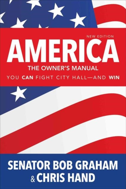 Book cover of: America, the Owner's Manual. By: Graham, Bob