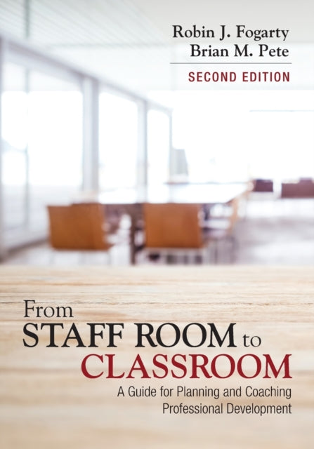 Book cover of: From Staff Room to Classroom. By: Robin J. Fogarty