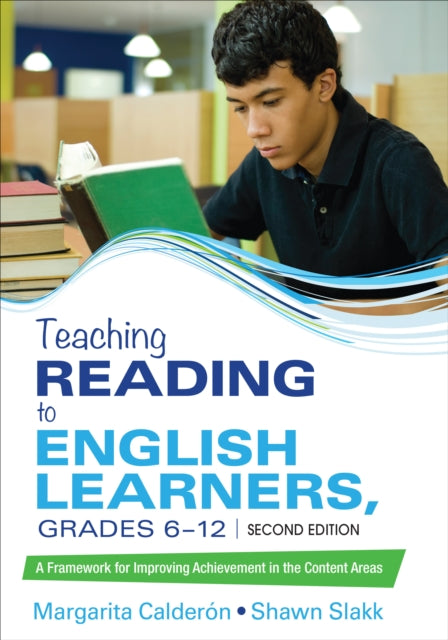 Book cover of: Teaching Reading to English Learners, Grades 6 - 12. By: Margarita Espino Calderon