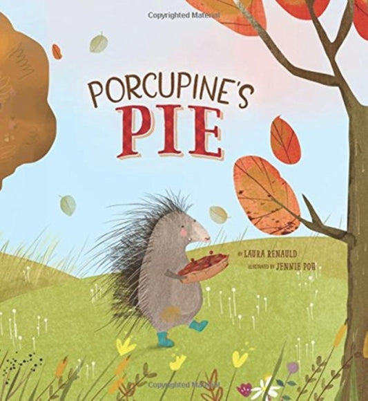 Book cover of: Porcupine's Pie. By: Laura Renauld