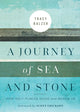Book cover of: Journey of Sea and Stone. By: BALZER