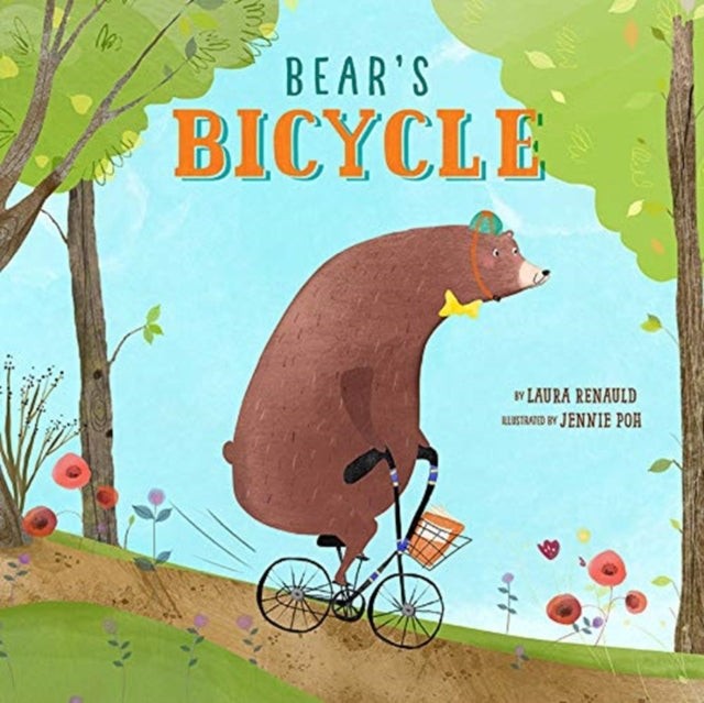 Book cover of: Bear's Bicycle. By: Laura Renauld