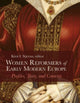 Book cover of: Women Reformers of Early Modern Europe. By: Kirsi I. Stjerna