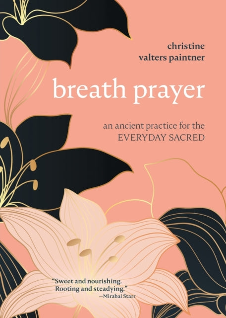 Book cover of: Breath Prayer. By: Christine Valters Paintner