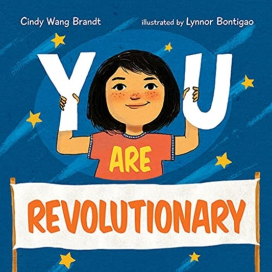Book cover of: You Are Revolutionary. By: Cindy Wang Brandt