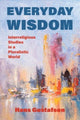 Book cover of: Everyday Wisdom. By: Hans Gustafson