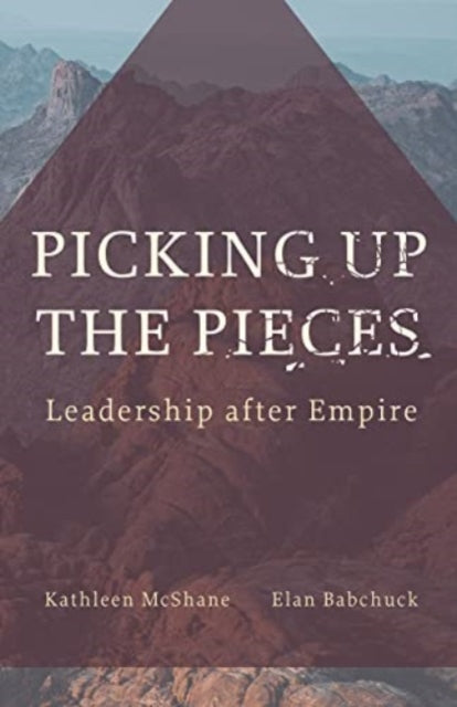 Book cover of: Picking Up the Pieces. By: Kathleen McShane
