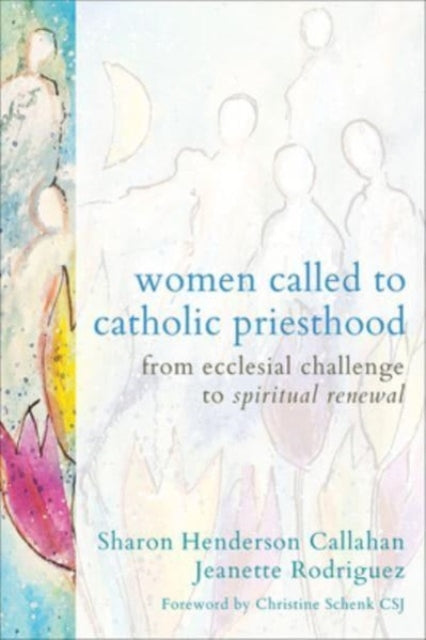 Book cover of: Women Called to Catholic Priesthood. By: Jeanette Rodriguez