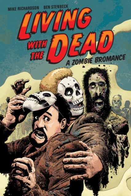 Book cover of: Living With the Dead: A Zombie Bromance. By: Michael Richardson (undifferentiated)
