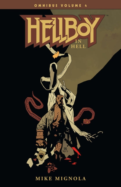 Book cover of: Hellboy Omnibus Volume 4: Hellboy in Hell. By: Mike Mignola