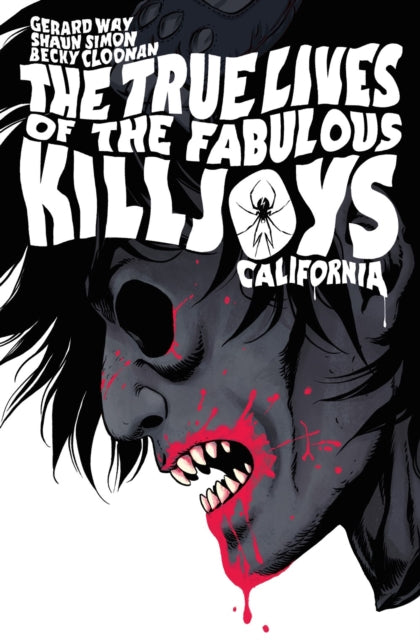 Book cover of: True Lives of the Fabulous Killjoys: California Library Edition. By: Gerard Way