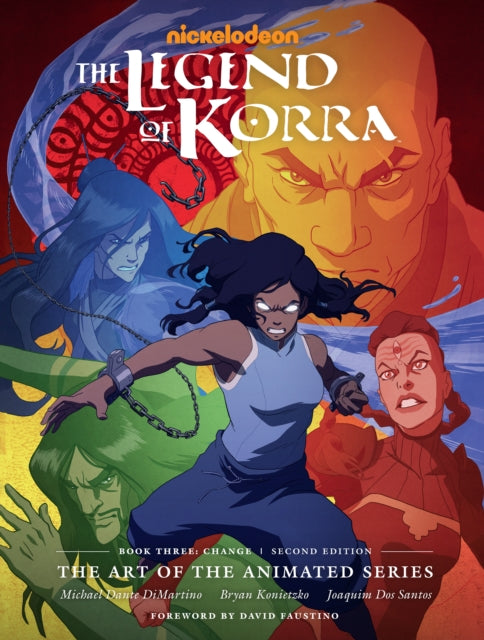 Book cover of: Legend of Korra: Art of the Animated Series - Book 3: Change. By: Michael Dante DiMartino