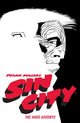 Book cover of: Frank Miller's Sin City Volume 1: The Hard Goodbye (Fourth Edition). By: Frank Miller