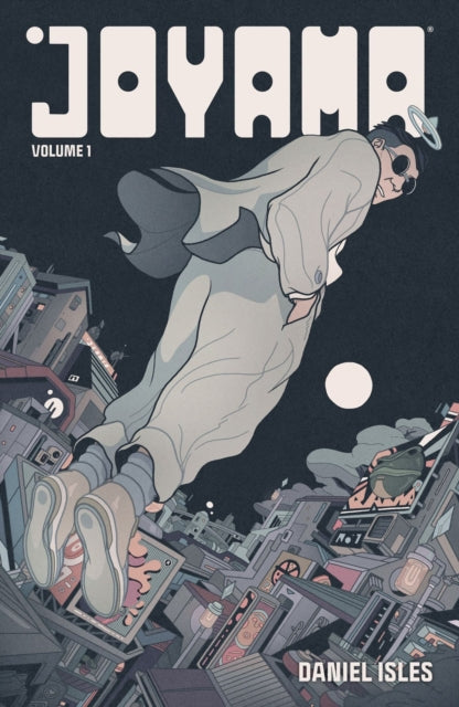 Book cover of: Joyama Volume 1. By: Daniel Isles