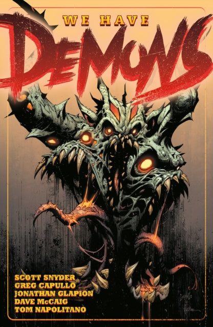 Book cover of: We Have Demons. By: Scott Snyder