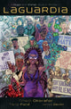 Book cover of: LaGuardia Deluxe Edition. By: Nnedi Okorafor