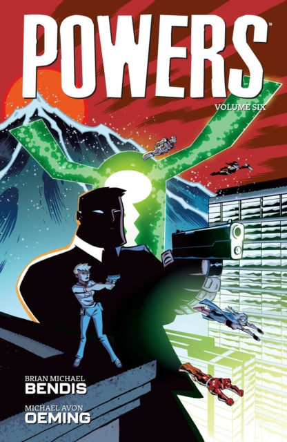 Book cover of: Powers Volume 6. By: Brian Michael Bendis