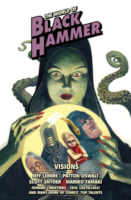 Book cover of: World of Black Hammer Library Edition Volume 5. By: Jeff Lemire