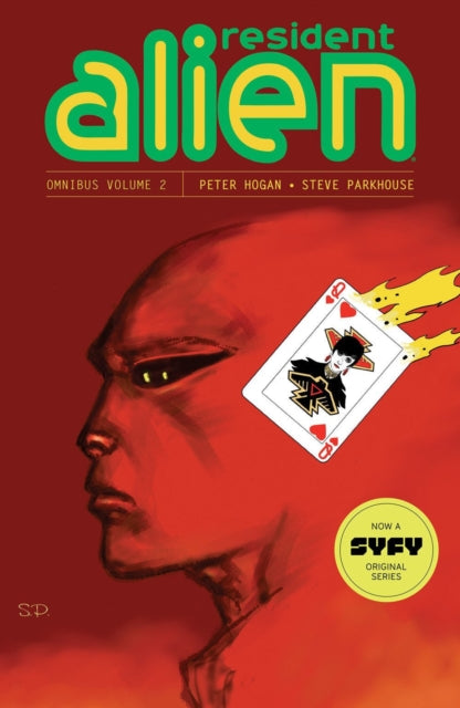 Book cover of: Resident Alien Omnibus Volume 2. By: Peter Hogan