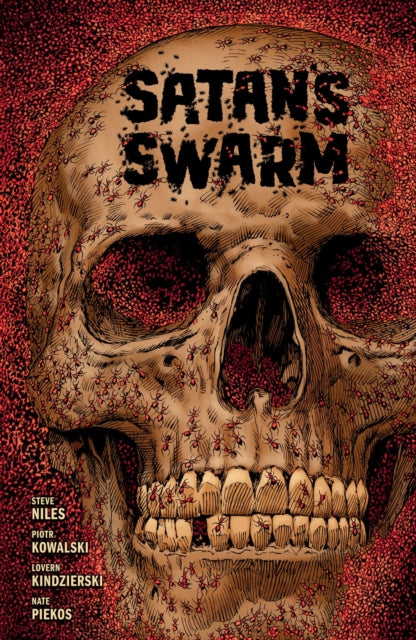 Book cover of: Satan's Swarm. By: Steve Niles