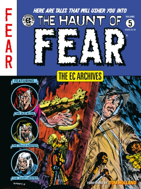 Book cover of: EC Archives: The Haunt of Fear Volume 5. By: Carl Wessler