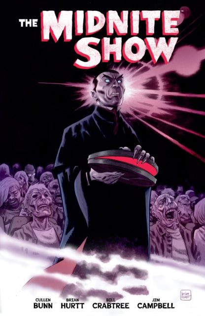 Book cover of: Midnite Show. By: Cullen Bunn