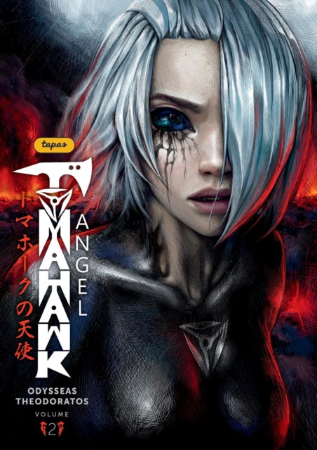 Book cover of: Tomahawk Angel Volume 2. By: Odysseas Theodoratos
