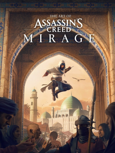 Book cover of: Art of Assassin's Creed Mirage. By: Rick Barba