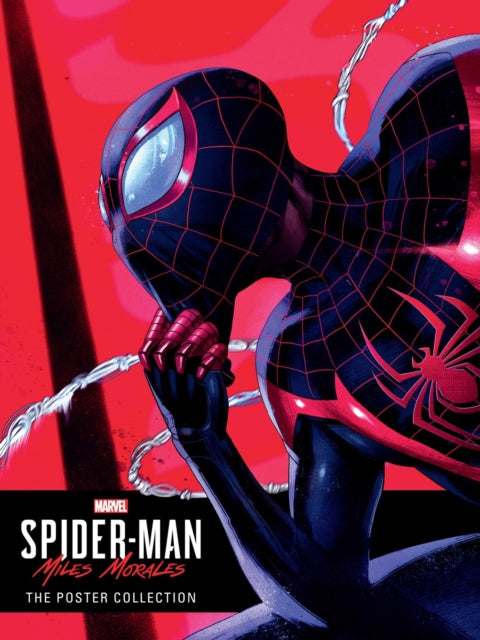 Book cover of: Marvel's Spider-Man: Miles Morales - The Poster Collection. By: Insomniac Games Inc.