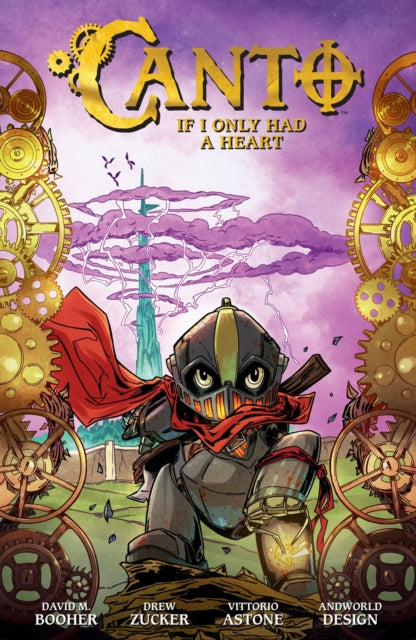 Book cover of: Canto Volume 1: If I Only Had a Heart. By: David M. Booher