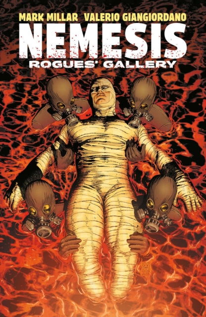 Book cover of: Nemesis: Rogues' Gallery. By: Mark Millar