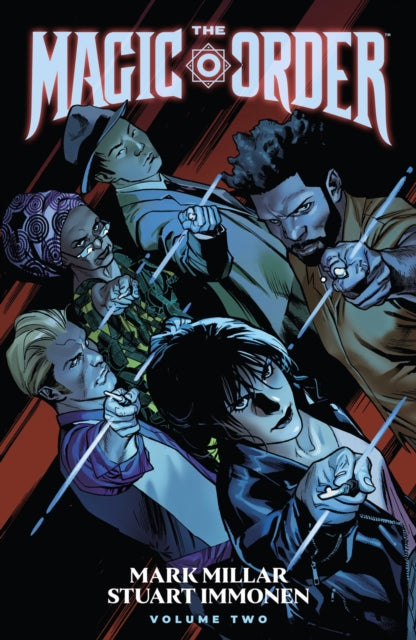 Book cover of: Magic Order Volume 2. By: Mark Millar