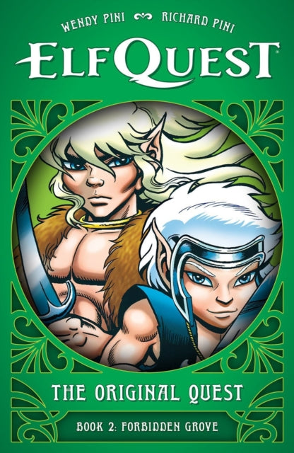 ElfQuest: The Original Quest: Book 2 - Forbidden Grove 9781506748481 Wendy Pini