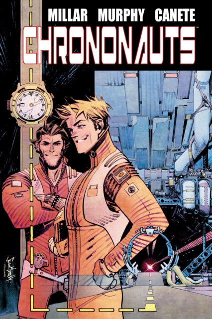 Book cover of: Chrononauts Library Edition. By: Mark Millar