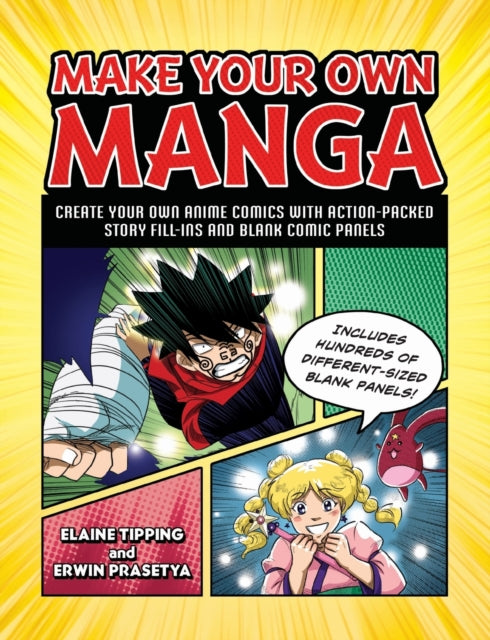 Book cover of: Make Your Own Manga. By: Elaine Tipping