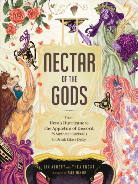 Book cover of: Nectar of the Gods. By: Liv Albert