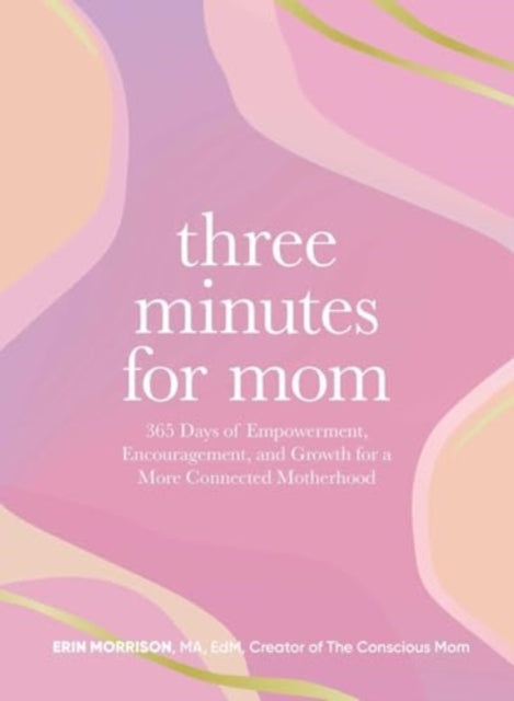Book cover of: Three Minutes for Mom