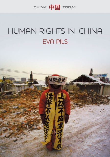 Book cover of: Human Rights in China. By: Eva Pils