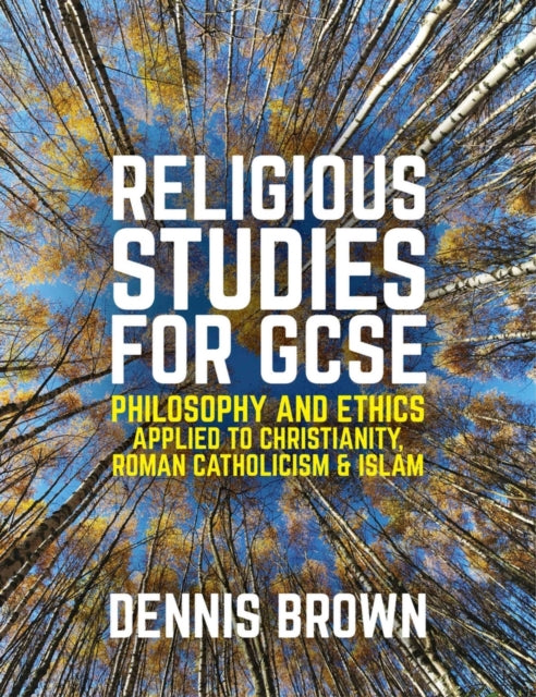Book cover of: Religious Studies for GCSE. By: Dennis Brown
