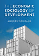 Book cover of: Economic Sociology of Development. By: Andrew Schrank